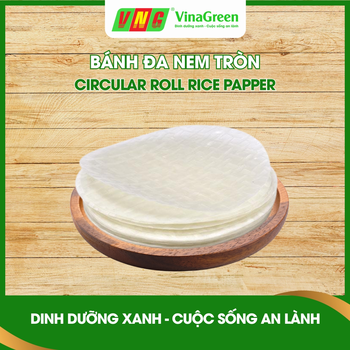 Bánh Tráng Tròn – Dẻo Dai Tự Nhiên, Cuốn Trọn Hương Vị Quê Nhà